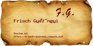 Frisch Gyöngyi névjegykártya
